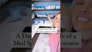 A Day In The Life - Med Spa Content Creation