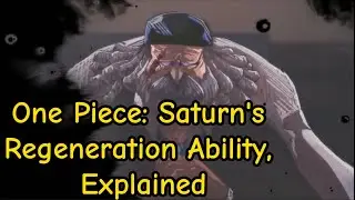 ONEPIECE 1104, 1105: Saturn's Regeneration Ability, Explained #anime #onepiece #saturn #1104 #1105
