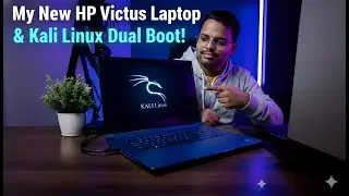 My New HP Victus Laptop & Kali Linux Dual Boot!