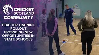 Программа подготовки учителей Cricket Scotland открывает новые возможности в государственных школах