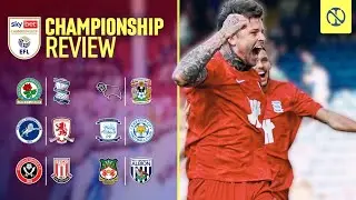💥 COVENTRY WIN 8-GOAL THRILLER 🔥 BIRMINGHAM&rsquo;S LATE SHOW &  STOKE, BORO & WBA WIN AGAIN