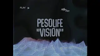 Pesolife - Vision