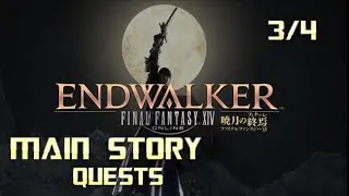 ALL MAIN STORY QUESTS | Final Fantasy XIV: ENDWALKER | Full Game Walkthrough | No Commentary