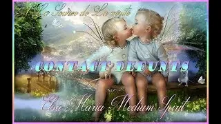 120 🌟 PART 1 🌟CONTACT D&Eacute;FUNTS 🌟 VIDENCIA 🌟 PSYCHIC READING🌟Eʟsᴀ Mᴀʀɪᴀ Mᴇᴅɪᴜᴍ Sᴘɪʀɪᴛ