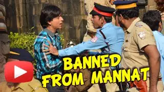 Shahrukh Khan Restricted From Entering Mannat? ! - FIND OUT