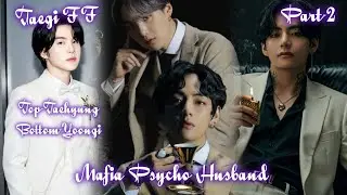 Mafia Psycho Husband (Part-2)Taegi FF Hindi Explain#taegiff#taegiffhindiexplain#blstoryteller