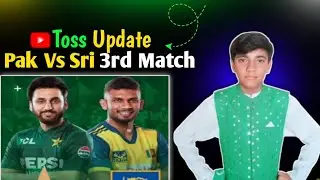Pak Vs Sri 3rd Match Update Match Start 12 Over Match 