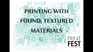 Printing with found materials and objects