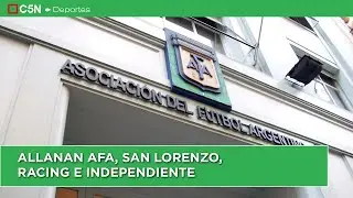 Allanan AFA, San Lorenzo, Racing and Independente