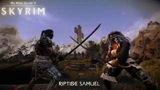 SKYRIM MOD | RIPTIDE SAMUEL BOSS FIGHT