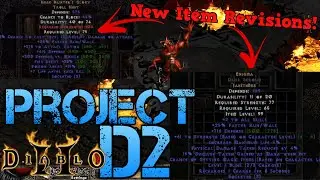 NEW ITEM CHANGES in ProjectD2!  Enigma,  Stormshield,  etc!
