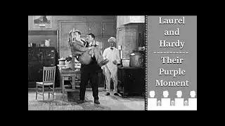 Laurel and Hardy Their Purple Moment 1928
