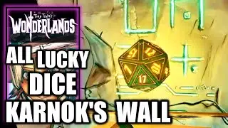 Tiny Tina's Wonderlands - All Lucky Dice Locations: Karnok's Wall