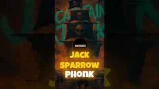 JACK SPARROW PHONK | Pirates of the Caribbean 🏴&zwj;☠️🔥