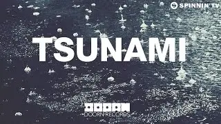 DVBBS & Borgeous - TSUNAMI (Music Video)