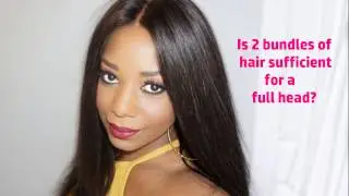 Is two bundles of hair enough for a full head? Demo