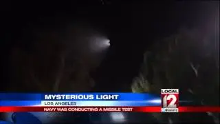 Mysterious light over Calif. explained by Navy missile test