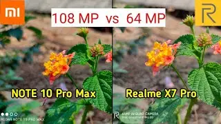 Redmi Note 10 Pro Max VS Realme X7 Pro Camera Comparison | Note 10 Pro Max camera | Tech 4 camera