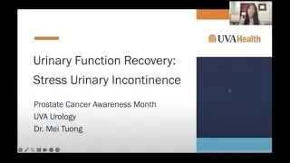 Recovering Urinary Function After Prostate Cancer | Dr. Mei Tuong and Dr. Jackie Zillioux