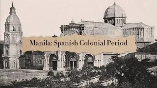 Old Photos of Manila (Spanish Colonial Period) - Philippines 🇵🇭