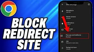 How To Block Redirect Site in Chrome Android (2025) - Easy Fix