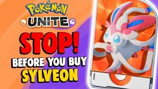 STOP! Must Know Before Buying Sylveon in Pokemon Unite | Is Sylveon WORTH it?