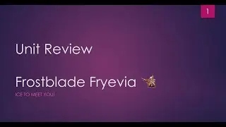FFBE - Unit Review: Frostblade Fryevia