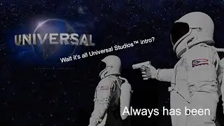 Always has been