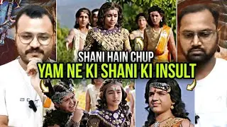 Shani Episode 16 Part 2 | Reaction | Yama plans his revenge on Shani.