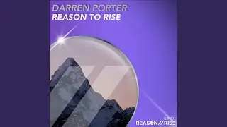 Reason to Rise (Extended Mix)