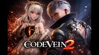 Code Vein 2 Let&acute;s Play | Part 2 