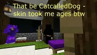 meet CatcalledDog on netheranarchy.org 1.16