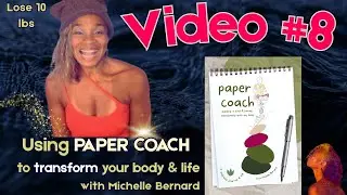 LOSE 10+ pounds with PAPER COACH | WEEK 8 | body & life transformation