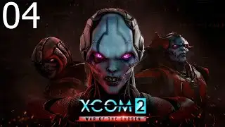 XCOM 2: War of the Chosen Playthrough - Part 4 (PC)