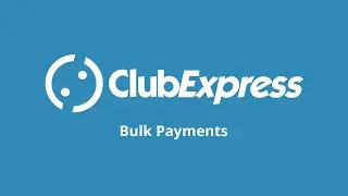 Учебное пособие по ClubExpress - Массовые платежи