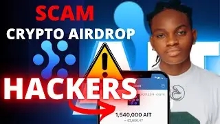 Ait airdrop is a scam be careful and do this