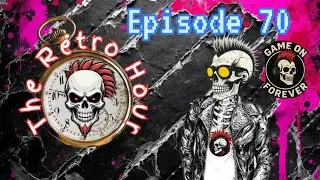 The Retro Hour Episode 70 #gaming #videogames #gameplay