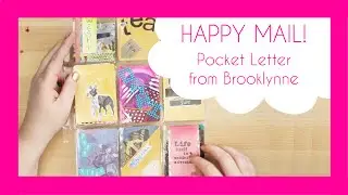 Happy Mail! Pocket Letter from Brooklynne