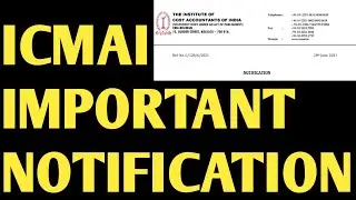 ICMAI IMPORTANT NOTIFICATION | CMA INTER | CMA FINAL | CMA  UPDATES | THANKS TO ICMAI
