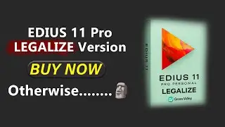 How to Buy EDIUS 11 Pro Legalize Version