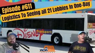 Episode #611 - Logistics To Seeing all 21 Lobbies in One Day