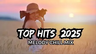 2025 Hits Songs Playlist ~ This Week ~ Trending Music 2025 ~ Best Songs of 2025