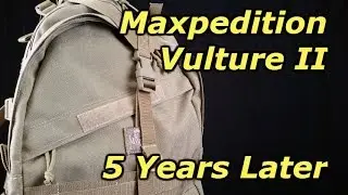 Maxpedition Vulture II 3-Day Backpack: 5 Years Of Hard Use