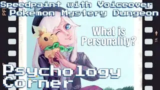 Pokemon Mystery Dungeon Fan Art {Psychology Corner Speedpaint Voiceover}