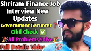 ✅Shriram Finance Job Interview New Updates - Government Garunter And Cibil Check✅Questions & Answers