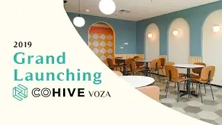 THE GRAND LAUNCHING of COHIVE VOZA! Don't miss it!