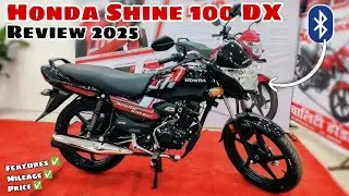 Honda Shine 100 DX Review 2025 | Shine 100 DX New Updates 2025 | 2025 Shine 100 DX Mileage Review 