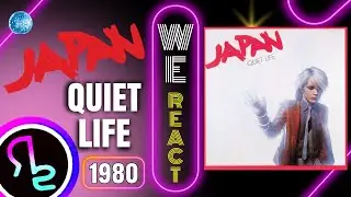 We React To Japan - Quiet Life