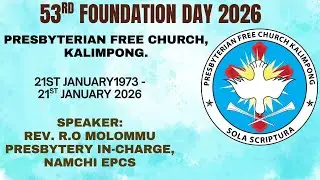 PFC KALIMPONG 53rd FOUNDATION DAY 21.01.2026