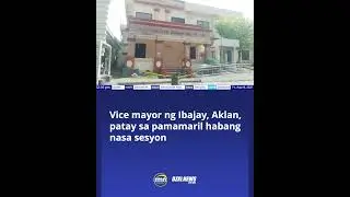 Vice mayor ng Ibajay, Aklan, patay sa pamamaril habang nasa sesyon